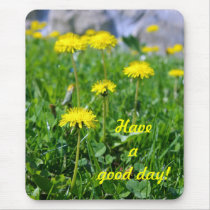 Have a good day! mousepads