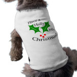 Have a Holly Jolly Christmas! pet clothing
