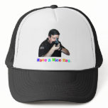 Have A Nice Day Hat