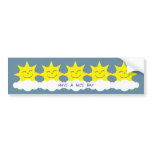 Have A Nice Day smiling cartoon suns bumper stickers