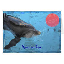 Have fun with dolphin (template) greeting card