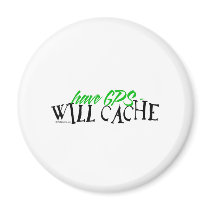 Have GPS - Will Cache magnets