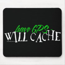 Have GPS - Will Cache mousepads