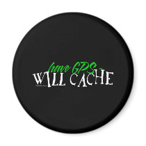 Have GPS - Will Cache magnets