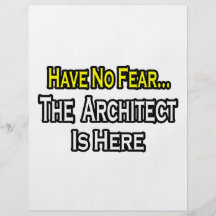 Have No Fear, The Architect Is Here Personalised Flyer