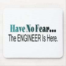 Have No Fear The Engineer Is Here Mousemat