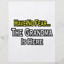 Have No Fear...The Grandma Is Here Flyer Design