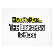 Have No Fear, The Librarian Is Here Custom Announcement
