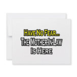 Have No Fear...The Mother-In-Law Is Here invitations