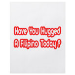 Have You Hugged A Filipino Today? flyers