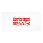Have You Hugged A Filipino Today? photo cards