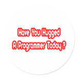 Have You Hugged A Programmer Today? stickers