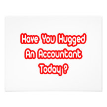 Have You Hugged An Accountant Today? Personalised Announcement
