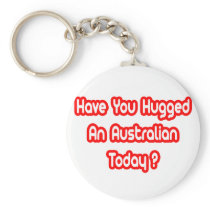 Have You Hugged An Australian Today?