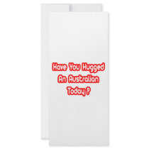 Have You Hugged An Australian Today?