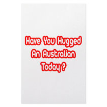 Have You Hugged An Australian Today?