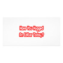 Have You Hugged An Editor Today?