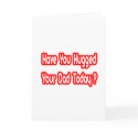 Have You Hugged Your Dad Today? cards