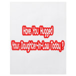 Have You Hugged Your Daughter-in-Law Today? Flyers