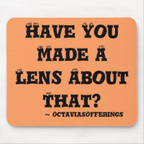 Have You Made A Lens About That? Mouse Pads
