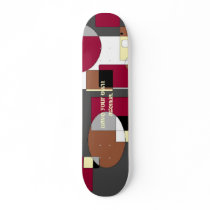 Have your own agenda. custom skateboard