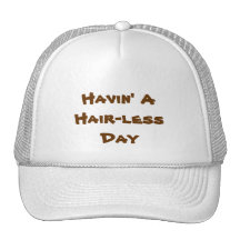 Havin' AHair-less Day Hats