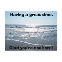Having a great time., Glad you're not here! Postcards