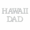 HAWAII  DAD embroidered shirts