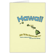 Hawaii HI Motto ~ Haka Tiki Mou Sha'ami Leeki Cards