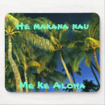 Hawaiian Gift Mousepad