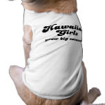 HAWAIIAN GIRLS GROW BIG COCONUTS pet clothing