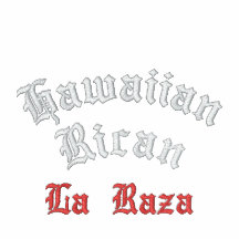 Hawaiian Rican, La Raza Embroid Hoody