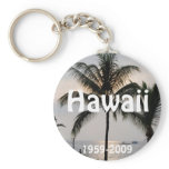 Hawaiian Statehood anniversary Keychains