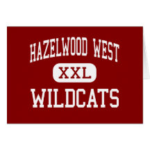 Hazelwood West - Wildcats - Junior - Hazelwood Greeting Card