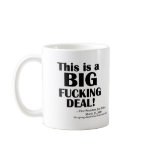 HCR: Big F-ing Deal Coffee Mugs