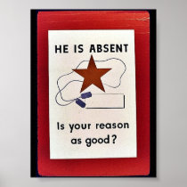He Is Absent, Is Your Reason As Good? Poster