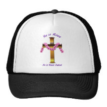 He is Risen...Cap. Hats