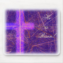 He is Risen - Easter Time! Mouse Pads