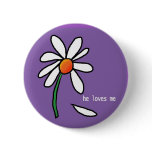 he loves me buttons