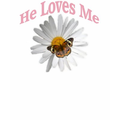He Loves Me Tshirts by labenge