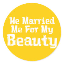 He Married Me For My Beauty Gifts