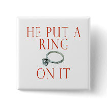 He Put a Ring On It Bride