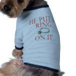 He Put a Ring On It Bride pet clothing