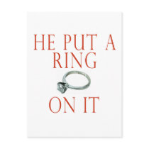 He Put a Ring On It Bride