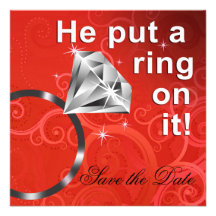 He put a ring on it - Save the Date Personalised Invite