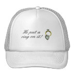 He Put A Ring On It Trucker Hat