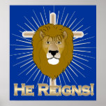 He Reigns LION of JUDAH POSTER posters