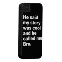 He said my story was cool iPhone 4 cover