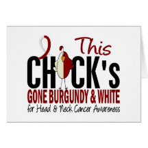 HEAD AND NECK CANCER Chick Gone Burgundy and White Cards