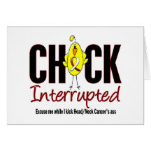 Head and Neck Cancer Chick Interrupted Card